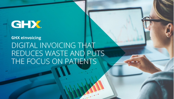 Image for GHX eInvoicing: Reduce Waste and Focus on Patients